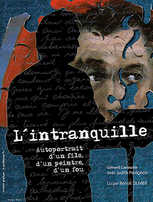 Lecture de « L&rsquo;intranquille » de G. Garouste, par Benoît Olivier 11/12/2021